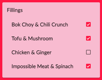 Kästchenmenü mit den Optionen „Füllungen“ Bok Choy und Chili Crunch Tofu und Pilze Huhn und Ingwer Impossible Meat und Spinat