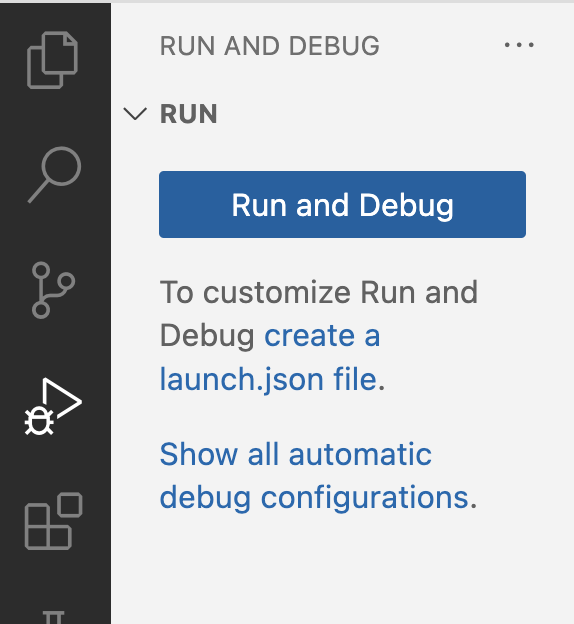 Gambar tombol 'Run and debug', tersedia di bagian 'Run and debug' di kolom aktivitas sebelah kiri.