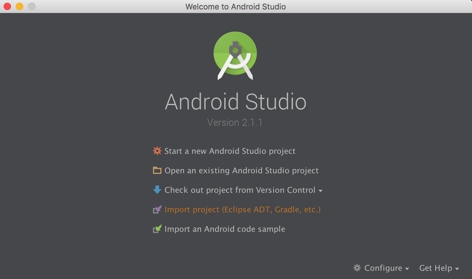 অ্যান্ড্রয়েড স্টুডিও ওয়েলকাম স্ক্রিন The welcome screen for Android Studio.