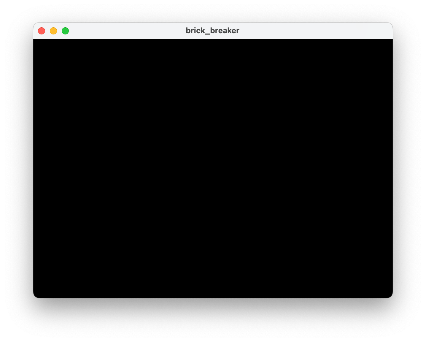 완전히 검은색인 brick_breaker 애플리케이션 창을 보여주는 스크린샷