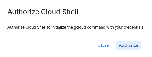 Klicken Sie, um Cloud Shell zu autorisieren.