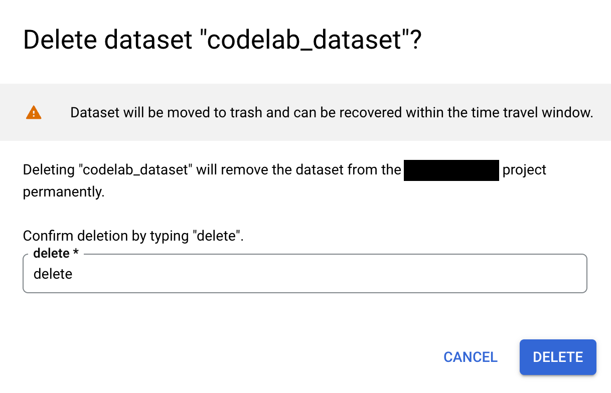 Deletion of BigQuery dataset.